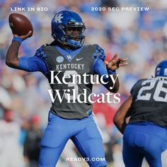 Kentucky Wildcats 2020 College Football Preview
